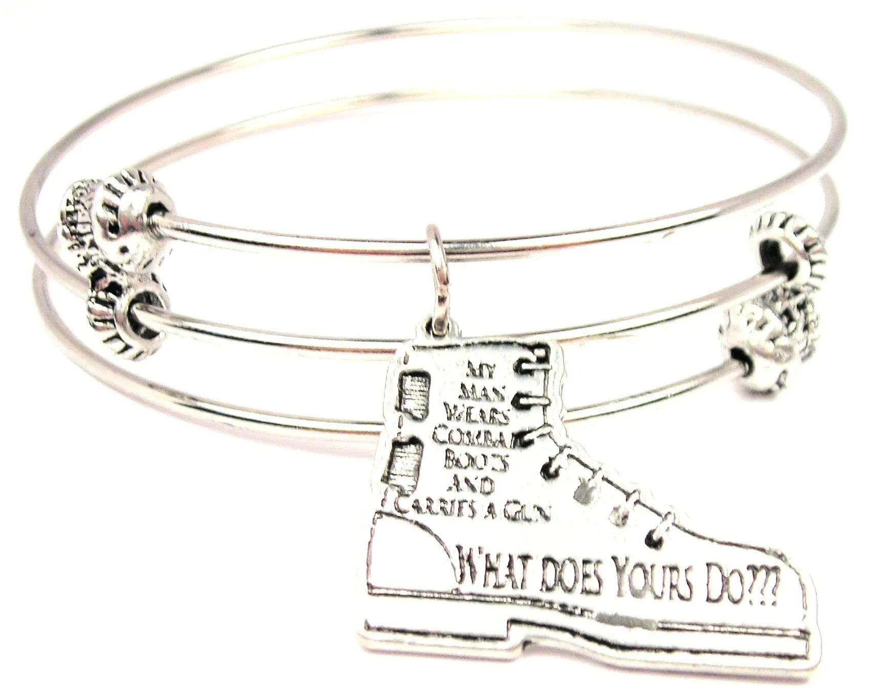 My Man Wears Combat Boot And Carries A Gun What Does Yours Do Triple Style Expandable Bangle Bracelet